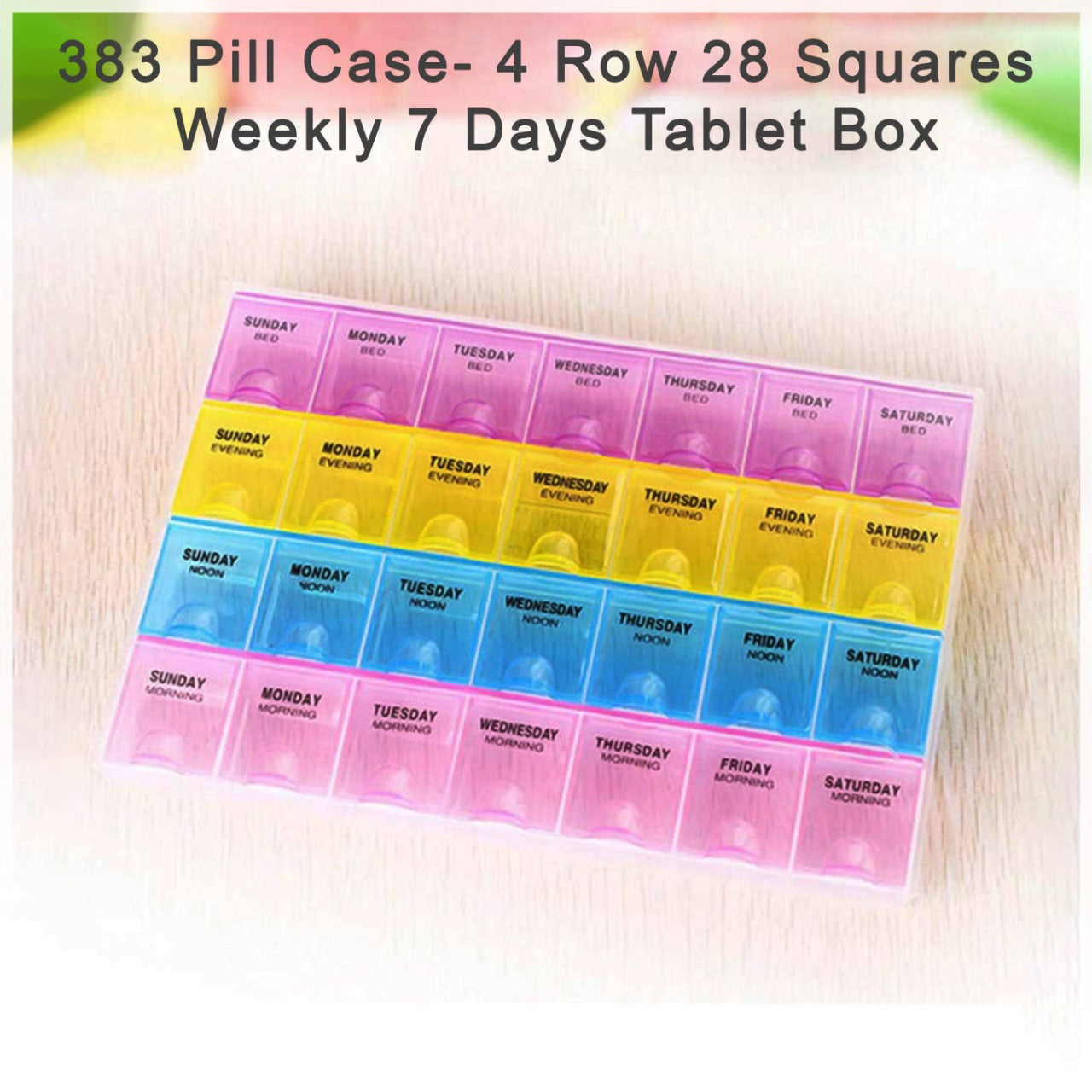 Pill Case- 4 Row 28 Squares Weekly 7 Days Tablet Box Holder Medicine Storage Organizer Container