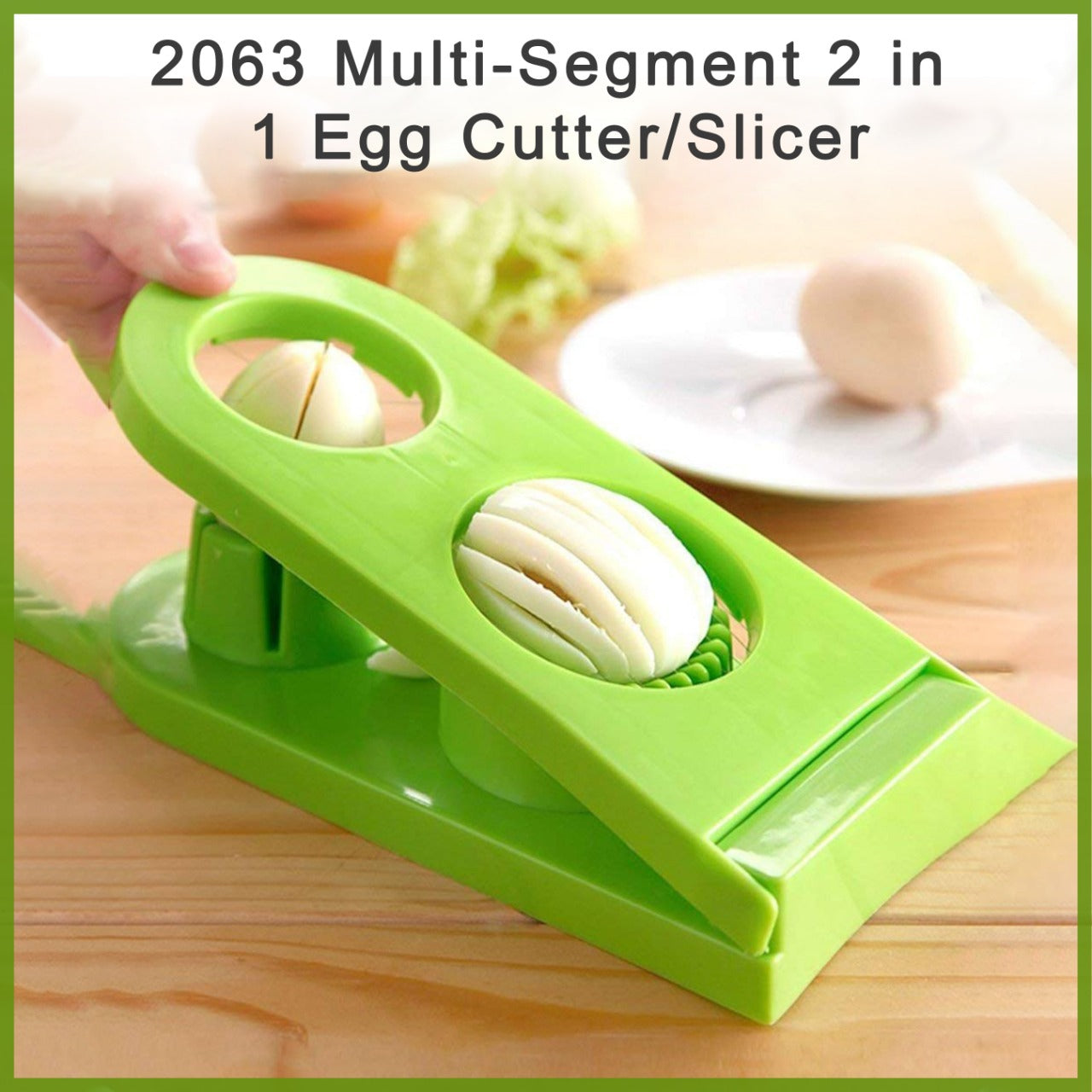 Multi-Segment 2 in 1 Egg Cutter / Slicer